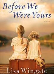 Before We Were Yours - Oct.