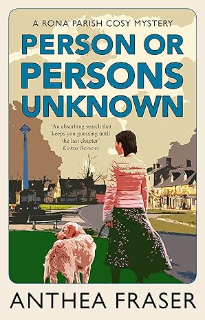 Person or Persons Unknown by Anthea Fraser