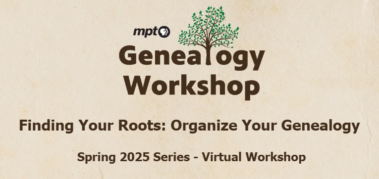 Finding Your Roots: Organize Your Genealogy